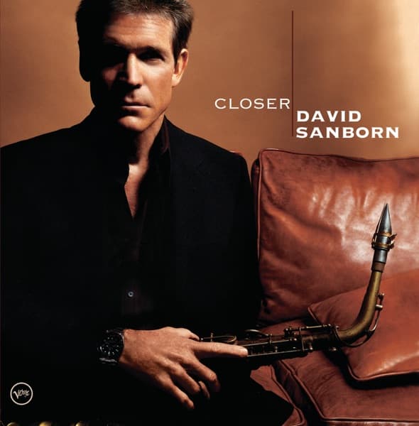 Closer by David Sanborn — album cover