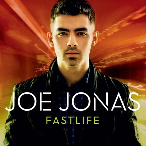 Fastlife by Joe Jonas — album cover