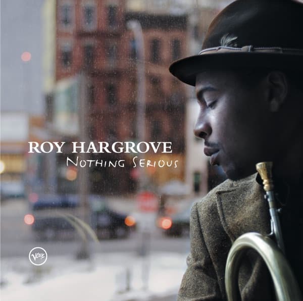 Nothing Serious by Roy Hargrove — album cover