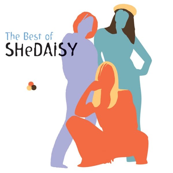 The Best of SHeDAISY by SHeDAISY — album cover