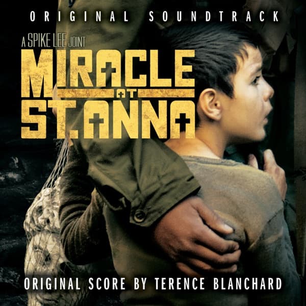 Miracle at St. Anna (Soundtrack) by Terence Blanchard — album cover