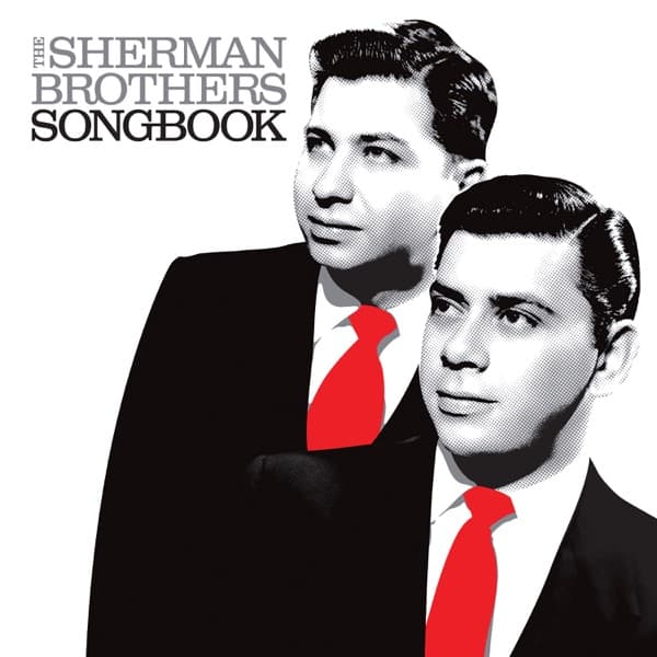 The Sherman Brothers Songbook by Various Artists — album cover