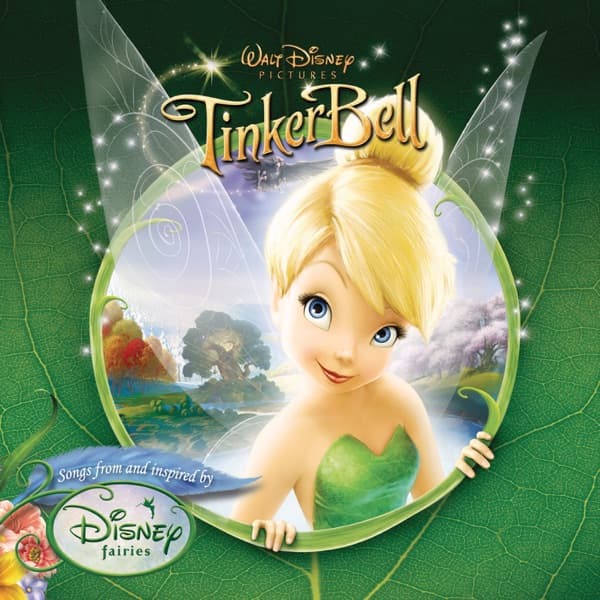 Tinker Bell: Songs from and Inspired by Disney Fairies by Various Artists — album cover